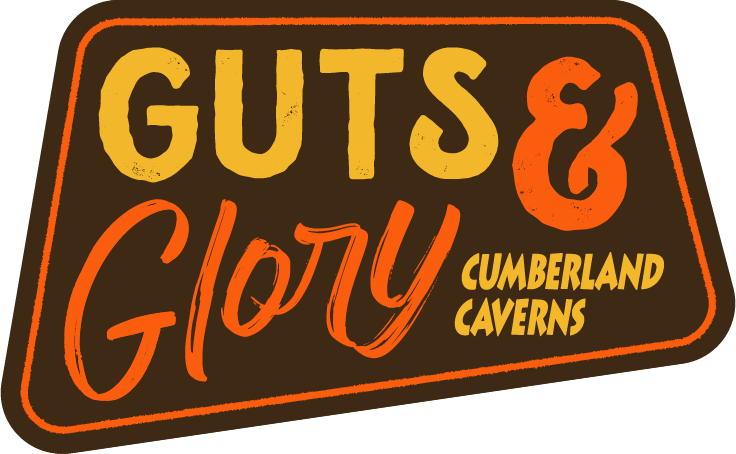 Guts & Glory Cumberland Caverns
